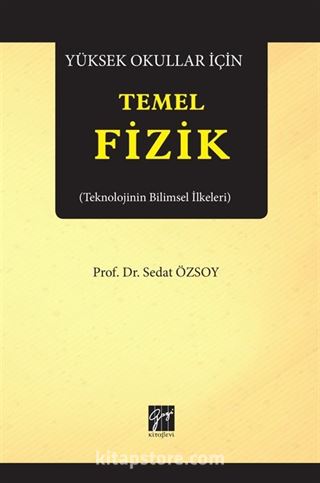 Yüksek Okullar İçin Temel Fizik