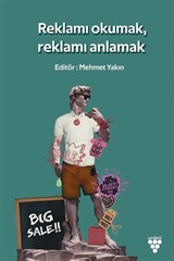 Reklamı Okumak, Reklamı Anlamak