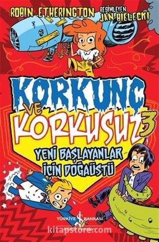 Korkunç ve Korkusuz 3 / Yeni Başlayanlar İçin Doğaüstü