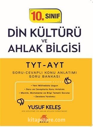 10. Sınıf Din Kültürü ve Ahlak Bilgisi TYT-AYT Soru-Cevaplı Konu Anlatımı Soru Bankası