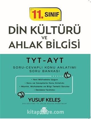 11. Sınıf Din Kültürü ve Ahlak Bilgisi TYT-AYT Soru-Cevaplı Konu Anlatımı Soru Bankası