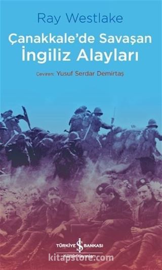 Çanakkale'de Savaşan İngiliz Alayları