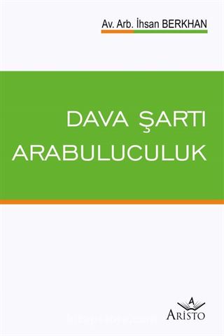 Dava Şartı Arabuluculuk