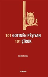 101 Gotinen Peşiyan 101 Çirok