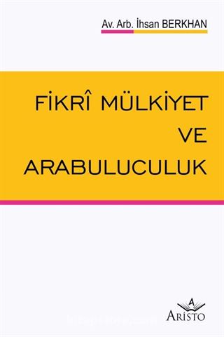 Fikri Mülkiyet ve Arabuluculuk