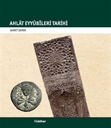 Ahlat Eyyubileri Tarihi