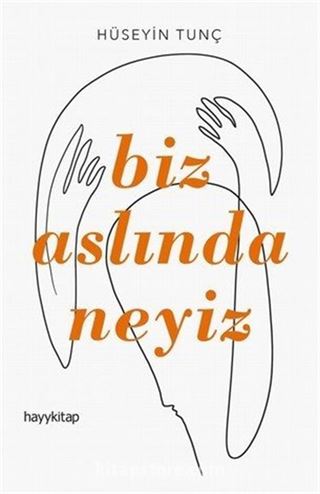 Biz Aslında Neyiz