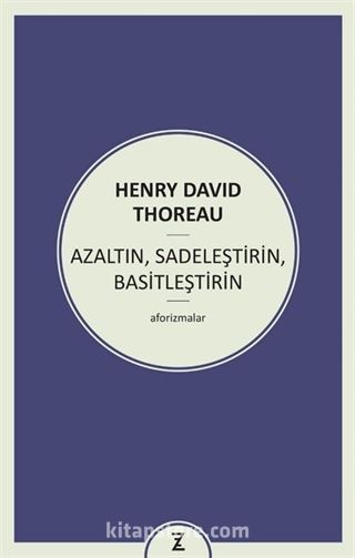 Azaltın, Sadeleştirin, Basitleştirin