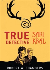 True Detective - Sarı Kral