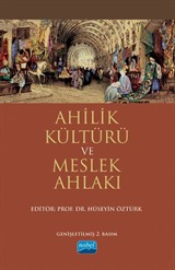 Ahilik Kültürü ve Meslek Ahlakı