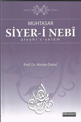 Muhtasar Siyer-i Nebi (a.s.)