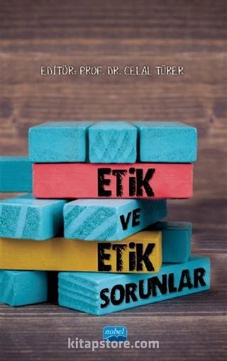 Etik ve Etik Sorunlar