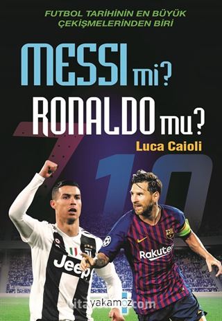 Messi mi? Ronaldo mu?