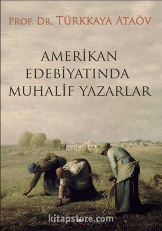 Amerikan Edebiyatında Muhalif Yazarlar