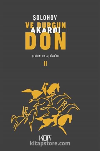 Ve Durgun Akardı Don 2