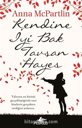 Kendine İyi Bak Tavşan Hayes