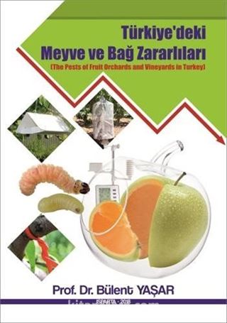 Türkiye'deki Meyve ve Bağ Zararlıları