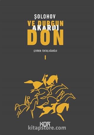 Ve Durgun Akardı Don 1