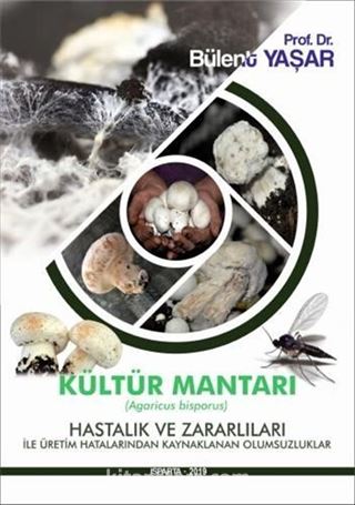 Kültür Mantarı, Hastalık ve Zararlıları