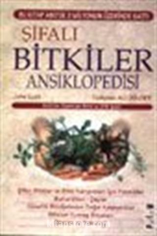 Şifalı Bitkiler Ansiklopedisi (John Lust)