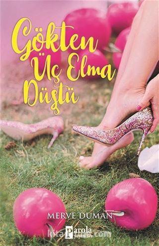 Gökten Üç Elma Düştü