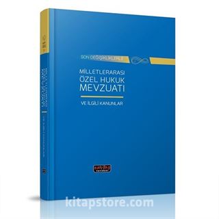 Milletlerarası Özel Hukuk Mevzuatı ve İlgili Kanunlar