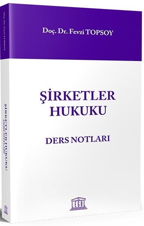 Şirketler Hukuku Ders Notları