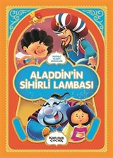 Resimli Klasik Masallar / Aladdin'in Sihirli Lambası