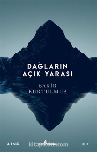 Dağların Açık Yarası