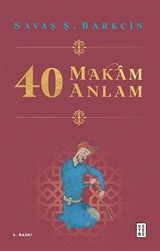 40 Makam 40 Anlam