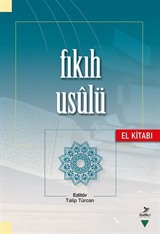 Fıkıh Usulü El Kitabı