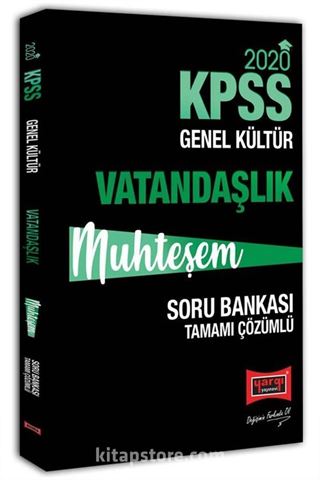 2020 KPSS Muhteşem Vatandaşlık Tamamı Çözümlü Soru Bankası