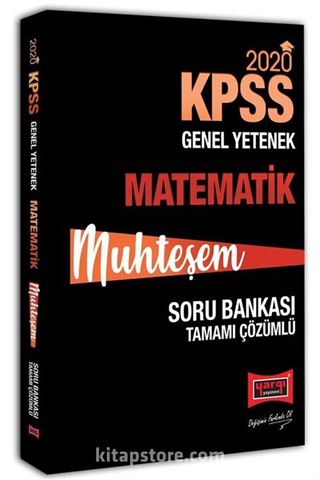 2020 KPSS Muhteşem Matematik Tamamı Çözümlü Soru Bankası