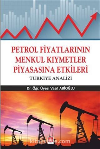 Petrol Fiyatlarının Menkul Kıymetler Piyasasına Etkileri