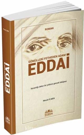 Gönülleri Fetheden Adam Eddai