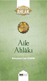 Aile Ahlakı / Muhteşem Ahlak Serisi 2