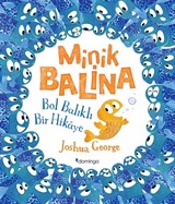 Minik Balina / Bol Balıklı Bir Hikaye