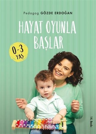 Hayat Oyunla Başlar (0-3 Yaş)