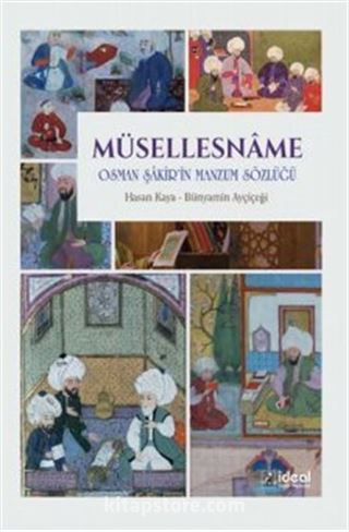 Müsellesname (İnceleme-Metin-Tıpkıbasım-Dizin)