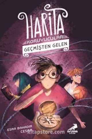 Harita Koruyucuları 1 / Geçmişten Gelen