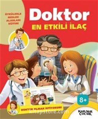 Doktor Olmak İstiyorum-En Etkili İlaç