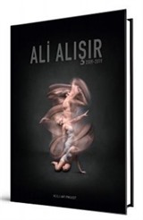 Ali Alışır 2009-2019