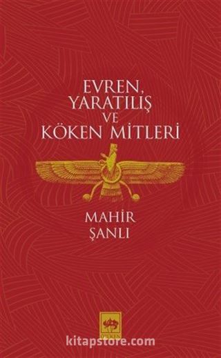 Evren, Yaratılış ve Köken Mitleri