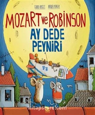 Mozart ve Robinson-Ay Dede Peyniri