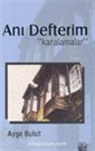 Anı Defterim 'karamalar'