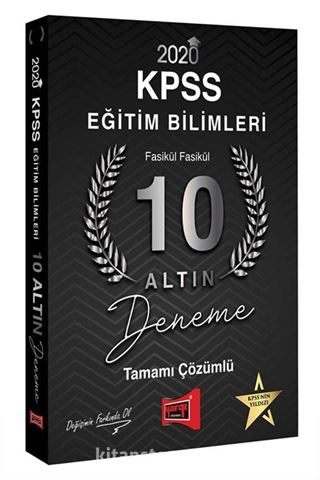 2020 KPSS Eğitim Bilimleri Tamamı Çözümlü 10 Altın Fasikül Deneme