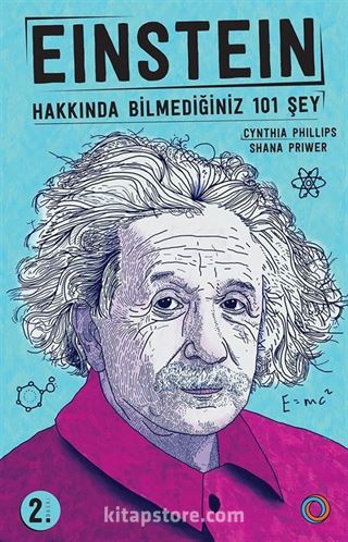 Einstein Hakkında Bilmediğiniz 101 Şey