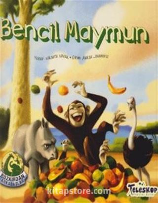 Bozkırdan Arkadaşlar-Bencil Maymun