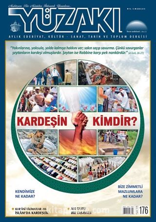 Yüzakı Aylık Edebiyat, Kültür, Sanat, Tarih ve Toplum Dergisi / Sayı: 176 Ekim 2019