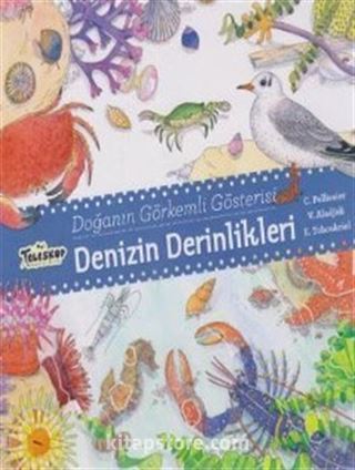 Doğanın Görkemli Gösterisi-Denizin Derinlikleri